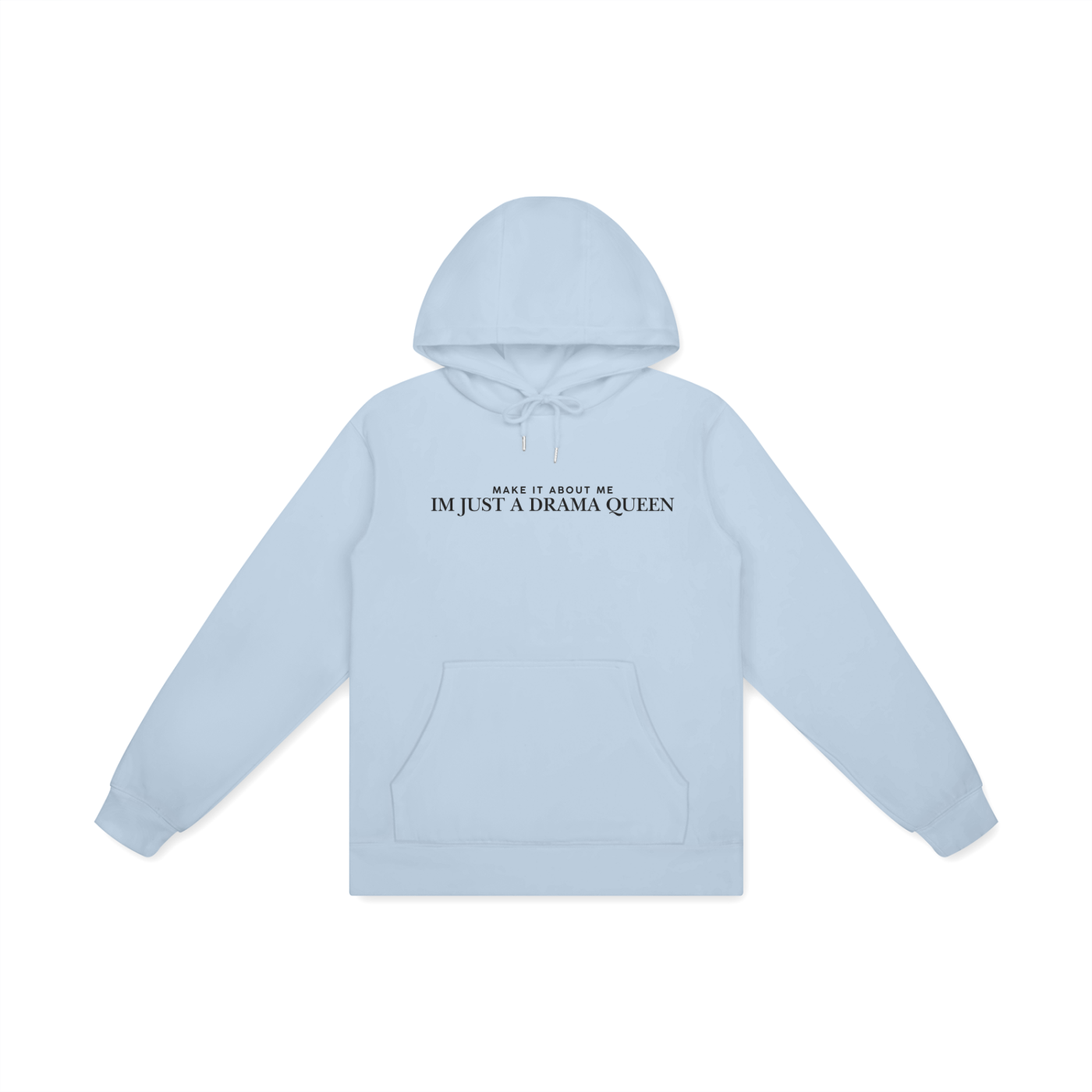 DRAMA QUEEN HOODIE