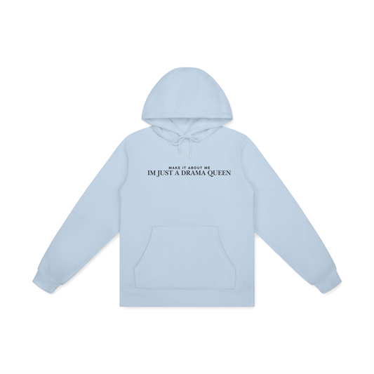 DRAMA QUEEN HOODIE